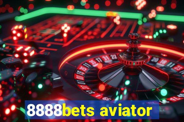 8888bets aviator